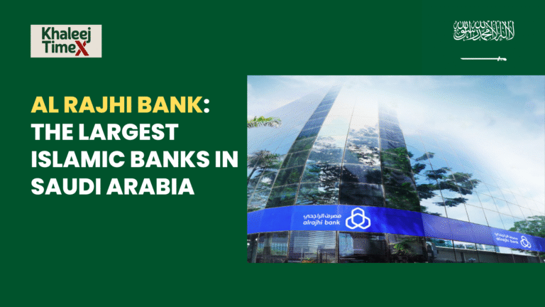 Al Rajhi Bank: The Largest Islamic Banks In Saudi Arabia