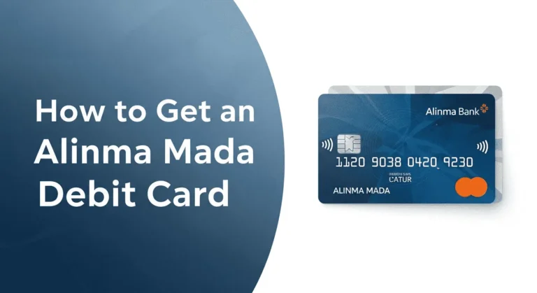 How to Get an Alinma Mada Debit Card