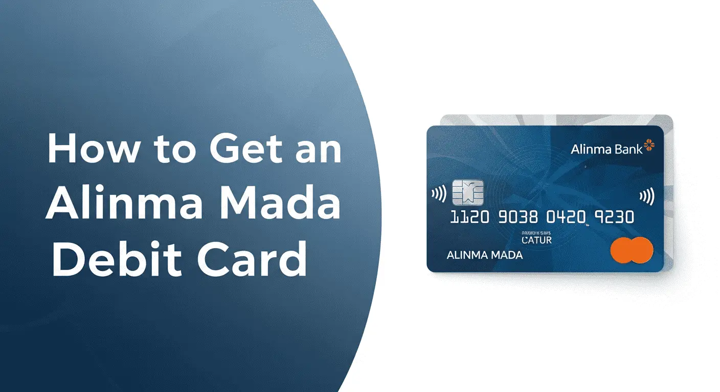 How to Get an Alinma Mada Debit Card